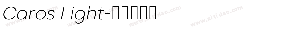 Caros Light字体转换